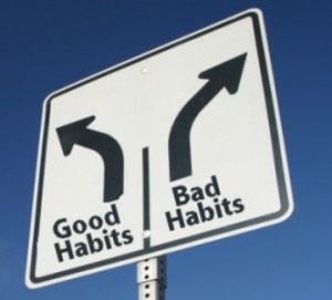 Good Habits - Bad Habits